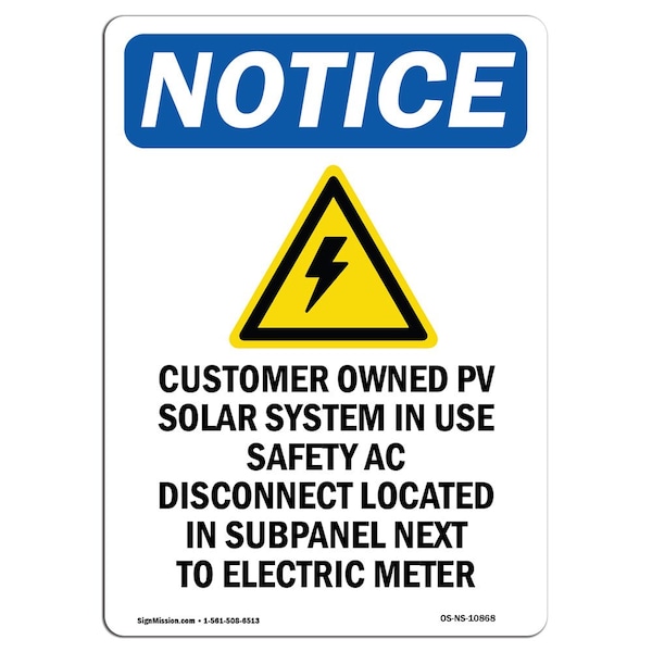 Signmission OSHA Notice Sign, 24" H, Aluminum, Customer Owned PV Sign With Symbol, Portrait, 1824-V-10868 OS-NS-A-1824-V-10868 - main